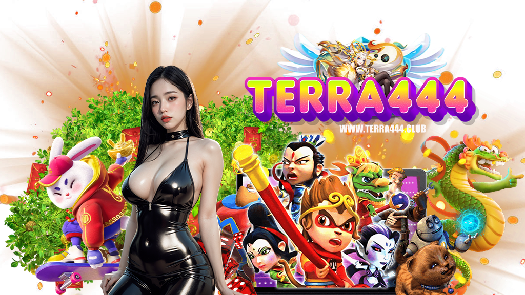 terra444-คาสิโนออนไลน์